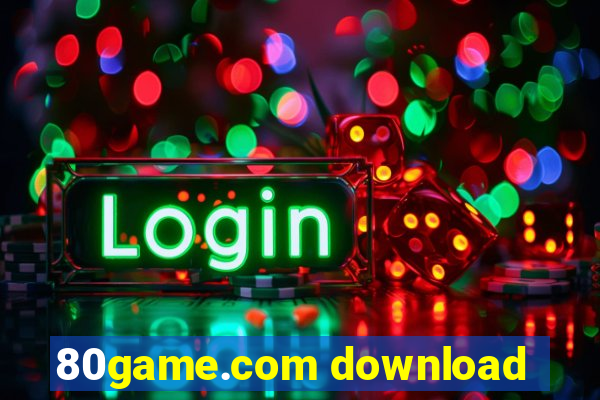 80game.com download